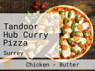 Tandoor Hub Curry Pizza