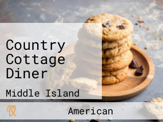 Country Cottage Diner