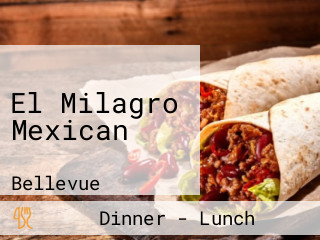 El Milagro Mexican