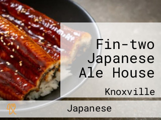 Fin-two Japanese Ale House