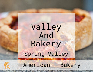 Valley And Bakery