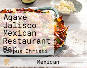 Agave Jalisco Mexican Restaurant Bar