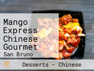 Mango Express Chinese Gourmet