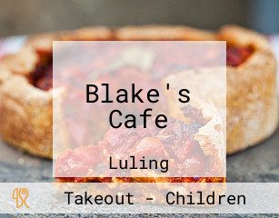 Blake's Cafe
