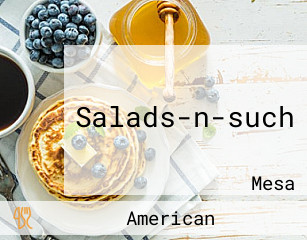 Salads-n-such