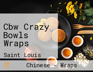 Cbw Crazy Bowls Wraps
