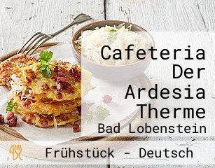 Cafeteria Der Ardesia Therme