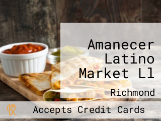 Amanecer Latino Market Ll