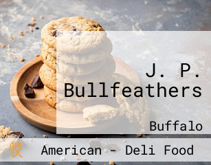 J. P. Bullfeathers
