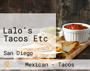 Lalo's Tacos Etc