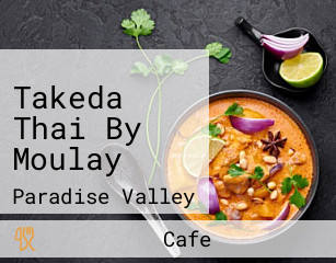 Takeda Thai By Moulay