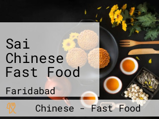 Sai Chinese Fast Food
