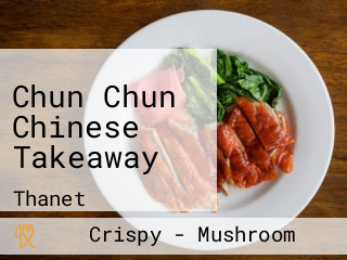 Chun Chun Chinese Takeaway