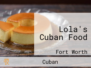 Lola's Cuban Food