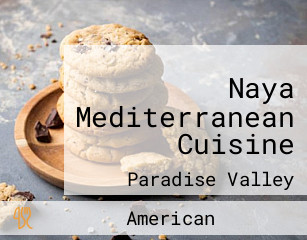 Naya Mediterranean Cuisine
