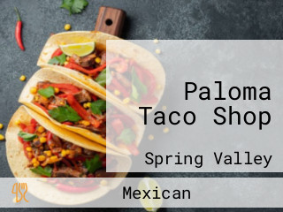 Paloma Taco Shop