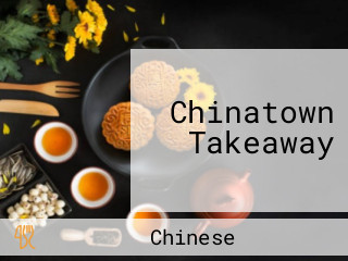 Chinatown Takeaway