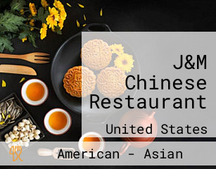 J&M Chinese Restaurant
