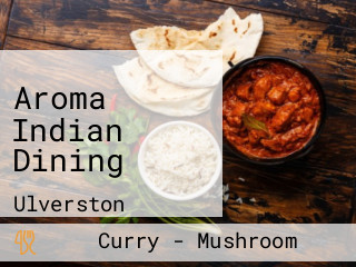 Aroma Indian Dining