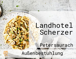 Landhotel Scherzer