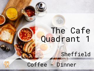 The Cafe Quadrant 1