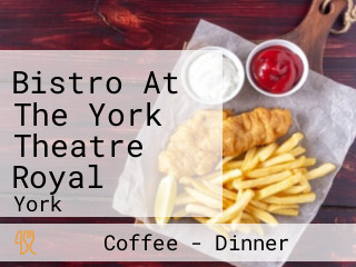 Bistro At The York Theatre Royal
