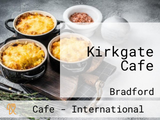 Kirkgate Cafe