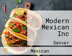 Modern Mexican Inc