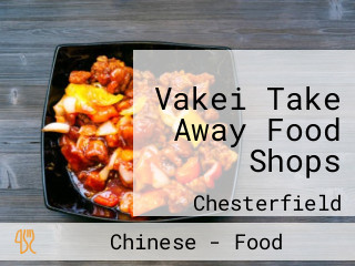 Vakei Take Away Food Shops