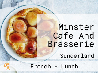 Minster Cafe And Brasserie