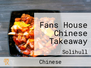 Fans House Chinese Takeaway