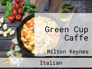 Green Cup Caffe