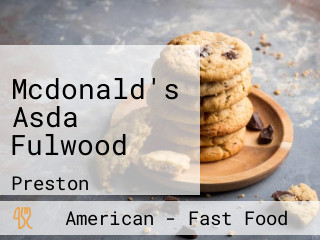 Mcdonald's Asda Fulwood