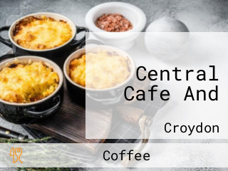 Central Cafe And