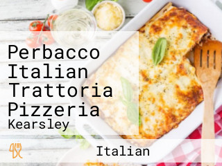 Perbacco Italian Trattoria Pizzeria