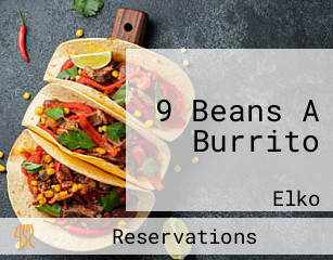 9 Beans A Burrito