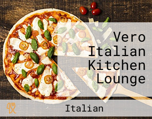 Vero Italian Kitchen Lounge