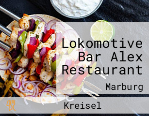 Lokomotive Bar Alex Restaurant