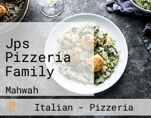 Jps Pizzeria Family