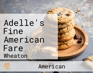 Adelle's Fine American Fare