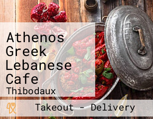 Athenos Greek Lebanese Cafe