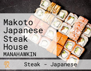 Makoto Japanese Steak House