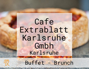 Cafe Extrablatt Karlsruhe Gmbh
