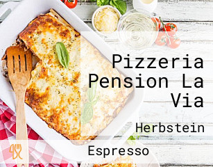 Pizzeria Pension La Via