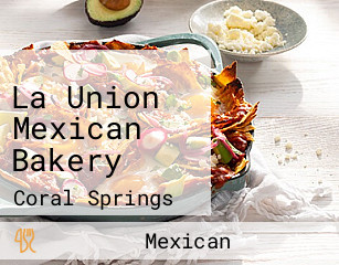 La Union Mexican Bakery