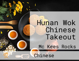 Hunan Wok Chinese Takeout