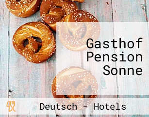 Gasthof Pension Sonne