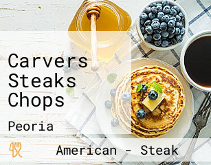 Carvers Steaks Chops