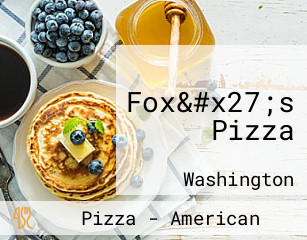 Fox&#x27;s Pizza