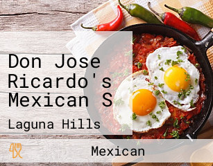 Don Jose Ricardo's Mexican S